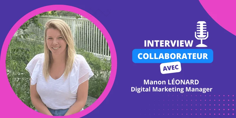 interview-collaborateur-manon-leonard