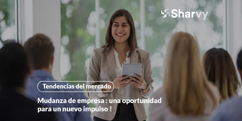Mudanza de empresa : una oportunidad para un nuevo impulso !