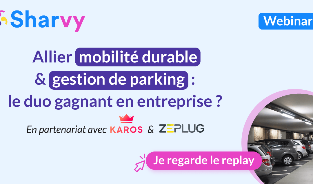 Webinar – Allier mobilité durable et gestion de parking
