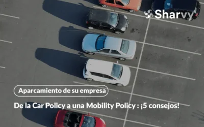 De la tradicional Car Policy a una Mobility Policy : ¡5 consejos!
