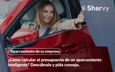 ¿Cómo calcular el presupuesto de un aparcamiento inteligente?