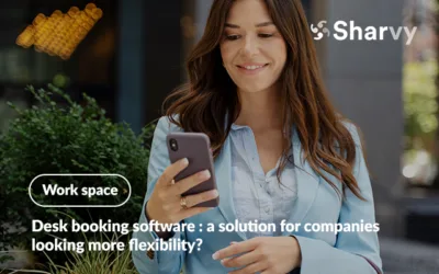 Desk booking software : a solution for companies looking for flexibility?