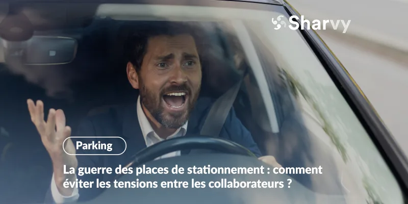 guerre-des-places-de-stationnement-en-entreprise