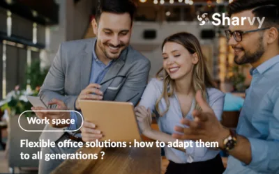 Flexible office solutions : how to adapt them to all generations ?
