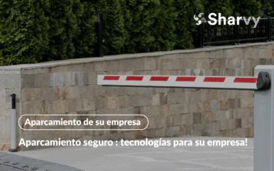 Aparcamiento seguro : tecnologías modernas para su empresa!
