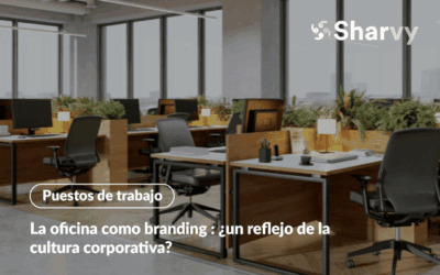 La oficina como branding : ¿un reflejo de la cultura corporativa?