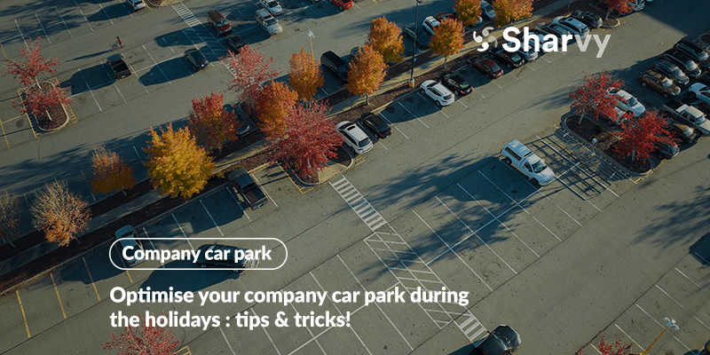 optimise-company-car-park-during-the-holidays