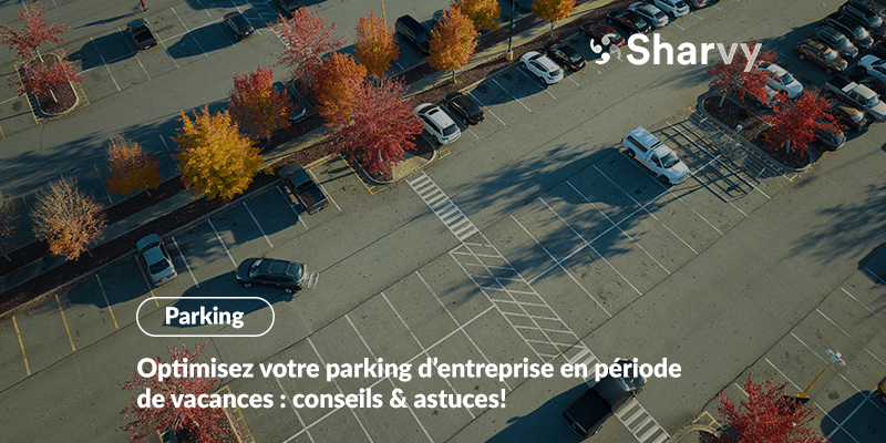 optimiser-parking-dentreprise-vacances