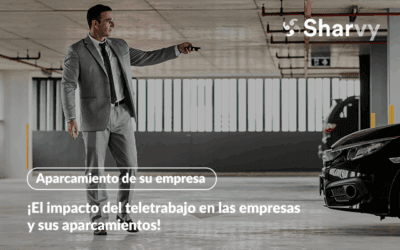 El impacto del teletrabajo en las empresas y sus aparcamientos : ¡le echamos un vistazo!
