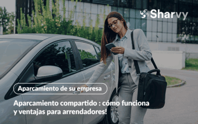Aparcamiento compartido : cómo funciona y ventajas para arrendadores!