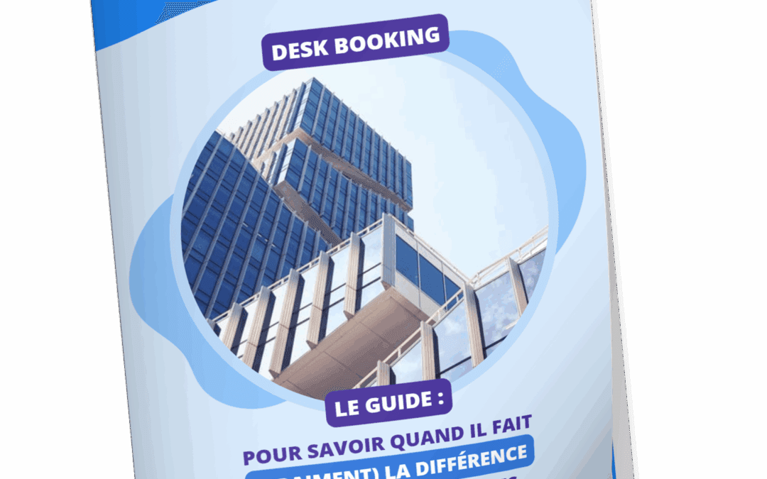 Desk booking – Livre blanc