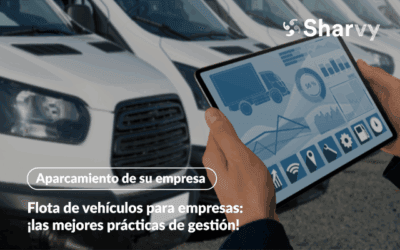 Flota de vehículos para empresas: ¡las mejores prácticas de gestión!
