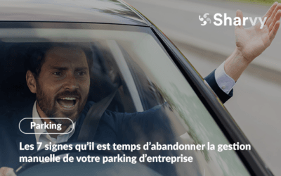 Les 7 signes qu’il est temps d’abandonner la gestion manuelle de votre parking