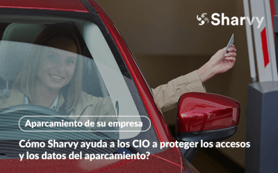 Cómo Sharvy ayuda a los CIO a proteger los accesos y los datos del aparcamiento?
