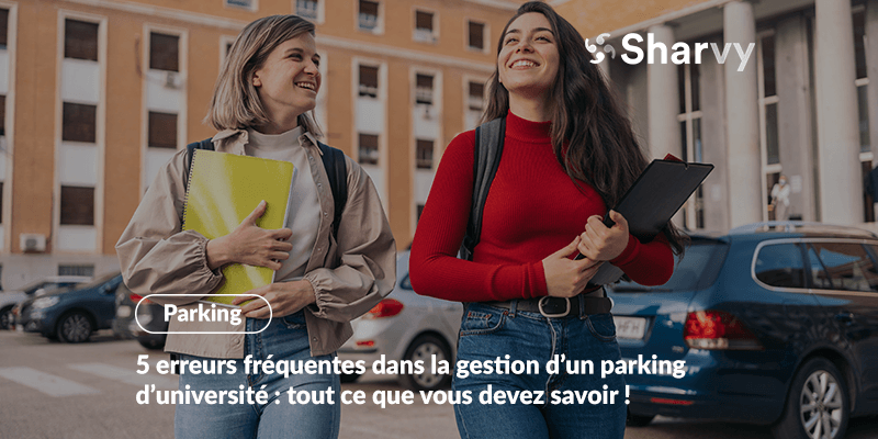 erreurs-gestion-parking-universite-sharvy