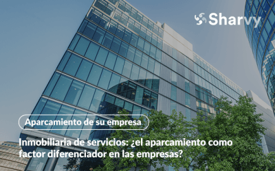 Inmobiliaria de servicios: ¿el aparcamiento como factor diferenciador?