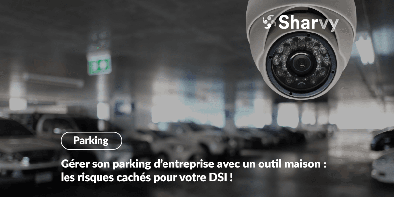 gerer-parking-entreprise-outil-maison-risques