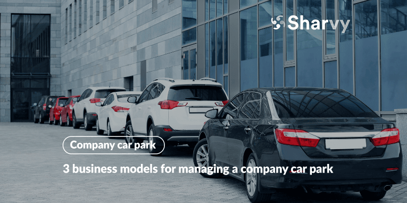 business-models-for-managing-a-company-car-park