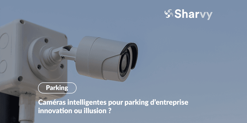 cameras-intelligentes-parking-entreprise