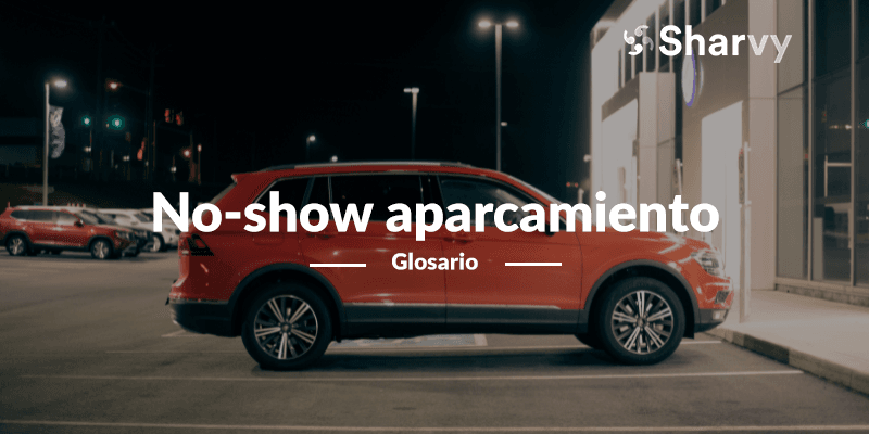 No-show aparcamiento de empresa