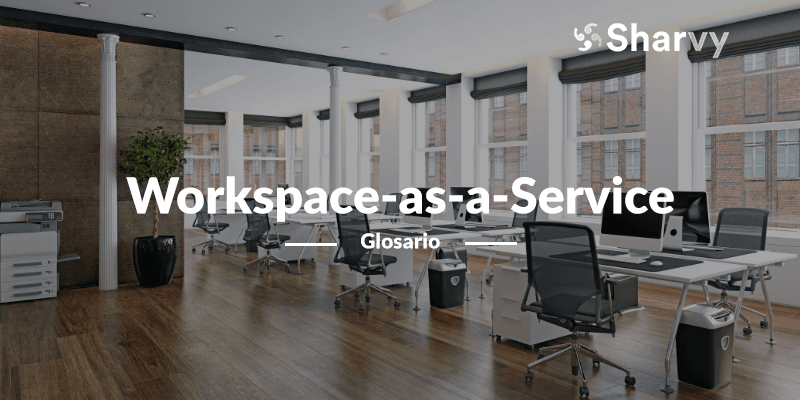 Workspace-as-a-Service en la empresa