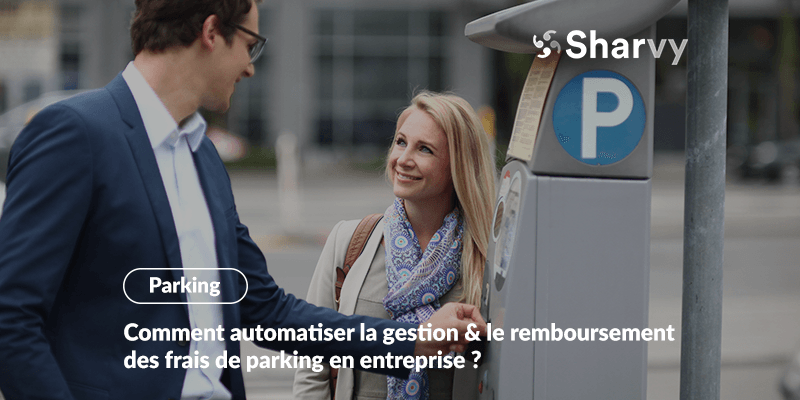 automatiser-remboursement-frais-de-parking-entreprise
