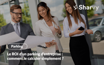 Le ROI d’un parking d’entreprise : comment le calculer concrètement?