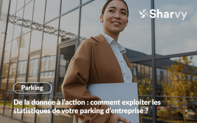 De la donnée à l’action : comment exploiter les statistiques de votre parking d’entreprise ?